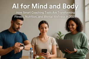 AI for Mind and Body