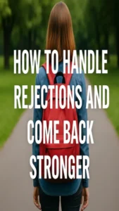 "A young woman walking confidently down a peaceful path in a green park, symbolizing recovery and growth after rejection — a visual metaphor for how to handle rejections and come back stronger."